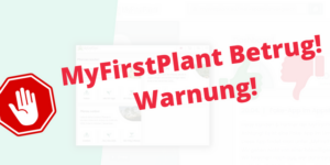 Betrug Scam MyFirstPlant