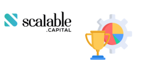 Scalable Capital Broker Einmalanlage & Sparplan
