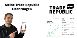 Erfahrungen Trade Republic Bericht